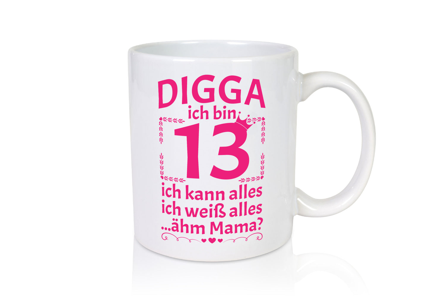 Ich bin 13 | Geburtstag kann und weiß alles Herzchen Geschenkidee Humor Tasse