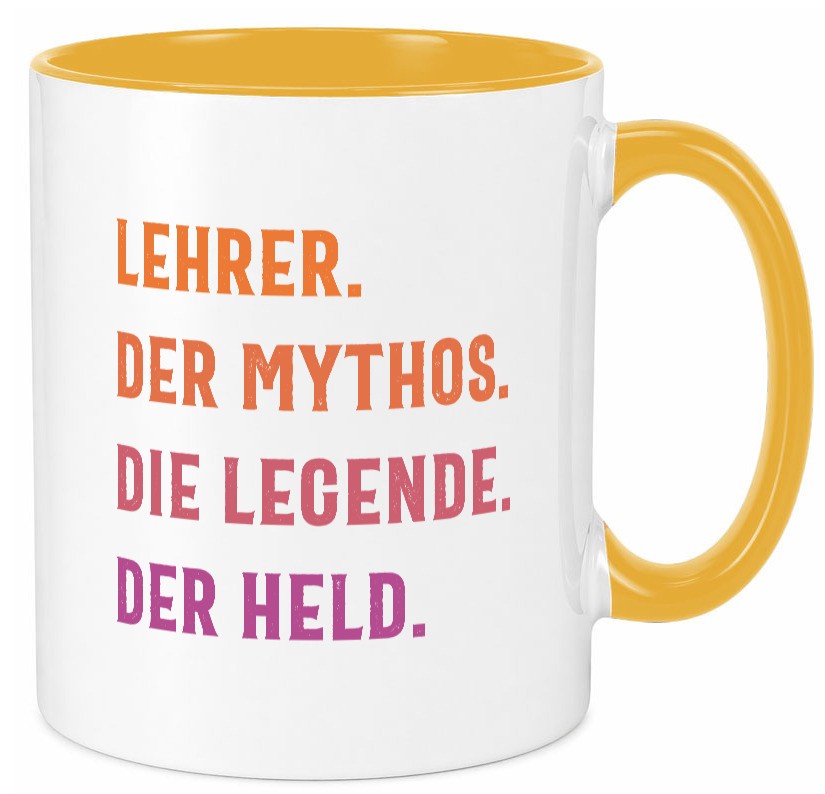 Lehrer, Mythos, Legende, Held Humor Geschenkidee Tasse