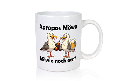 Apropos Möwe | Möwie noch een Norddeutsch Plattdeutsch lustiger Spruch Geschenk