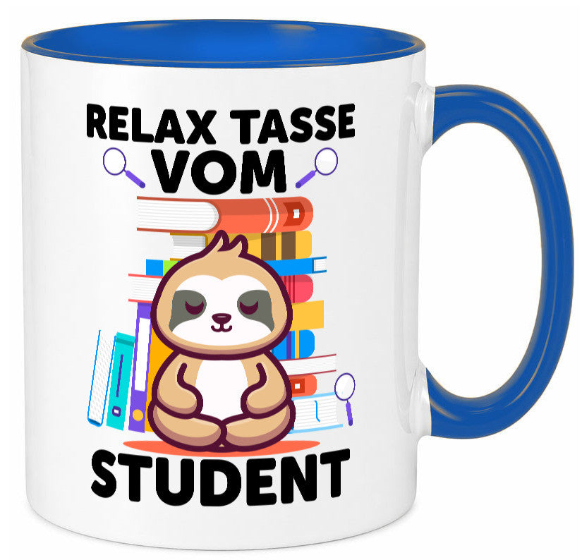 Relax Tasse: Student | Universität Uni Studium lustiger Spruch Geschenk Humor