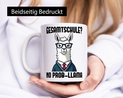 Gesammtschule | no prob-llama Einschuldung Humor Geschenkidee Tasse