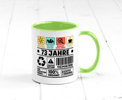 73. Geburtstag | 73 Jahre Humor Limited Edition Geschenkidee Tasse