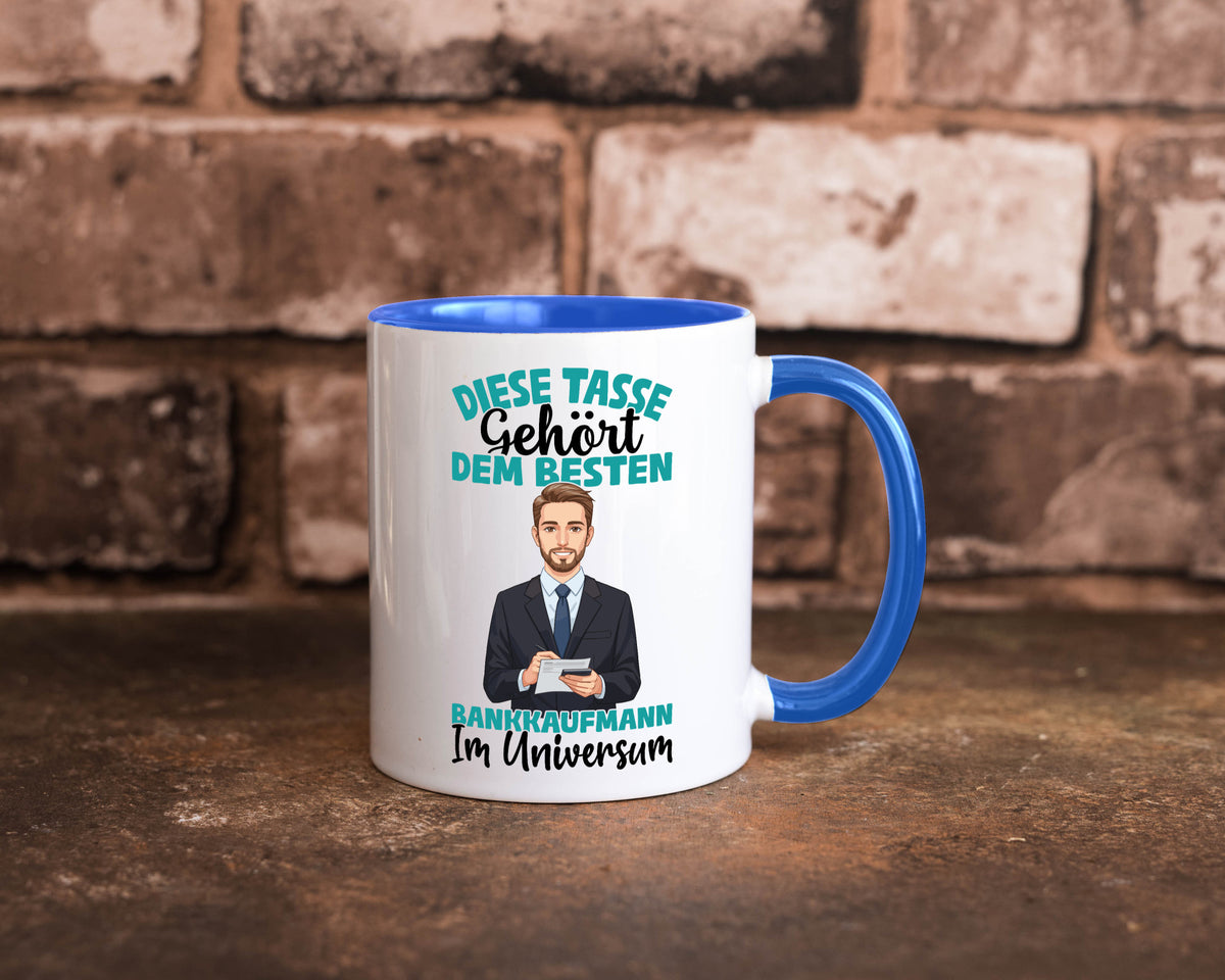 Im Universum: Bankkaufmann | Kaufmann Bank Kaufleute Geschenkidee Humor Tasse