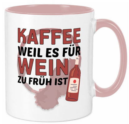 Zu früh für Wein | Büro Sarkasmus lustiger Spruch Geschenkidee Arbeit Kollegen Tasse