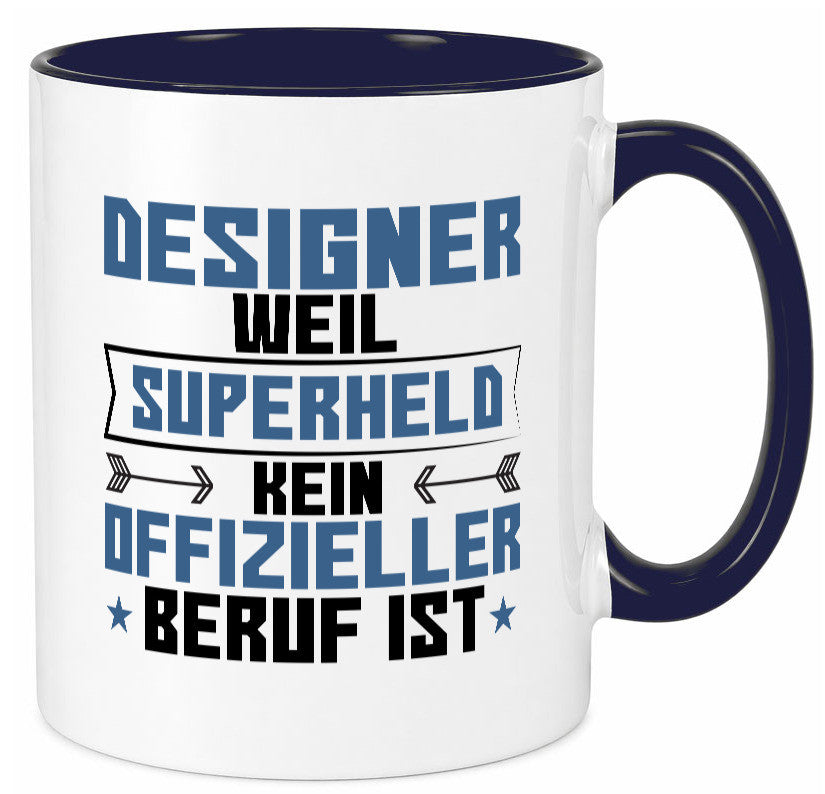 Superheld Designer Beruf | Mode Geschenk Arbeit Kollegen Büro lustiger Spruch Tasse