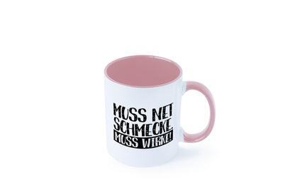 Muss net schmecken, wirken! | Medizin lustig Humor Geschenkidee Geschenk Tasse