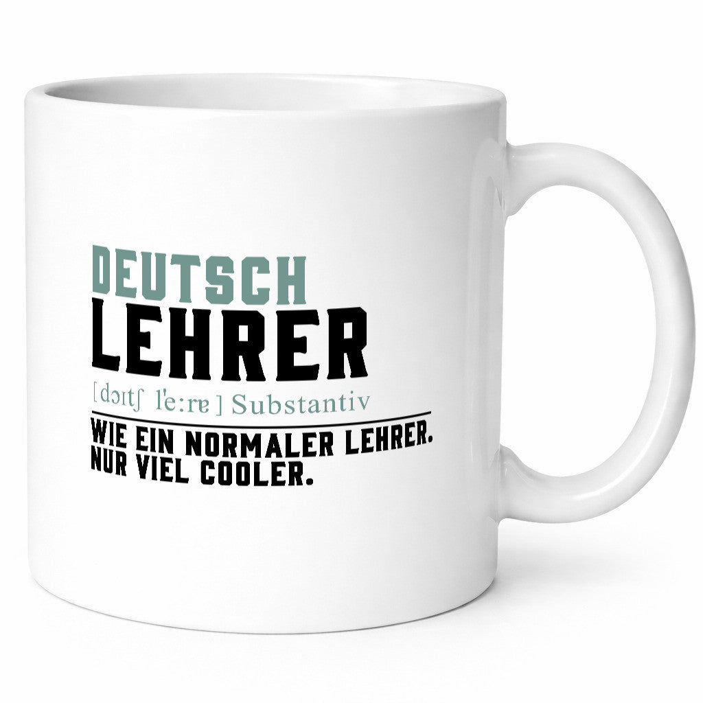 Deutschlehrer | Lehrer Unterricht Lieblinglehrer Geschenk Humor Geschenkidee