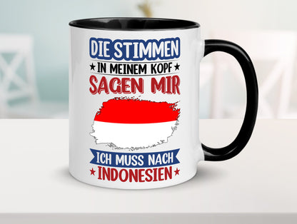 Indonesien | Urlaub Stimmen in meinem Kopf Traumland Geschenk Humor Tasse