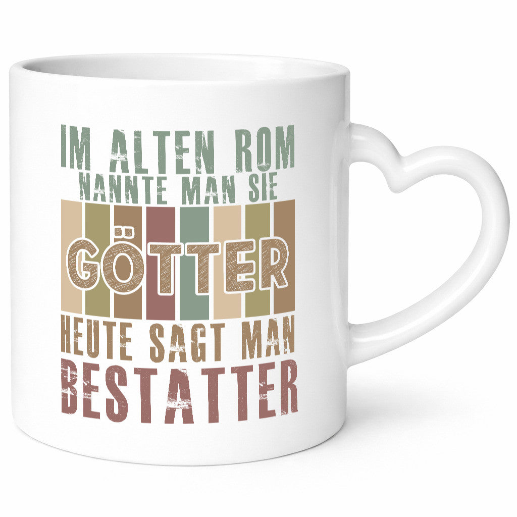 Heute sagt man: Bestatter | Bestattung Totengräber Geschenk Humor Geschenkidee