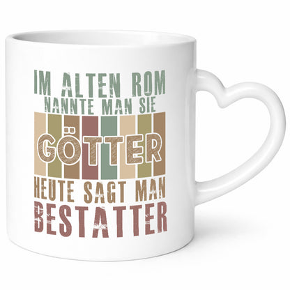 Heute sagt man: Bestatter | Bestattung Totengräber Geschenk Humor Geschenkidee