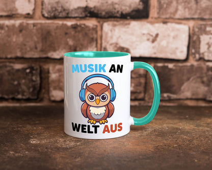 Musik an Welt aus | Eule hört lustiger Spruch Geschenk Humor Geschenkidee Tasse