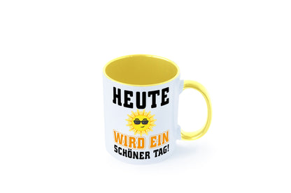 Schöner Tag Geschenk Humor Geschenkidee lustiger Spruch Tasse