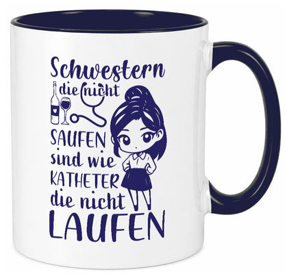 Schwestern die nicht saufen | Krankenschwester Alkolhol Geschenkidee Humor Tasse