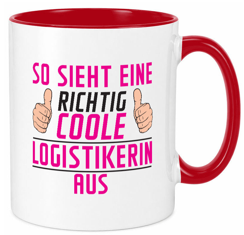 Richtig Coole Logistikerin | Logistik Geschenkidee Humor Tasse