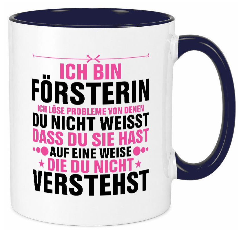 Löse Probleme: Försterin | Forst Arbeit lustiger Spruch Geschenk Kollegen Büro
