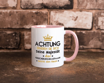 Seine Majestät Versicherungskaufmann | Kaufmann Geschenkidee Humor Tasse