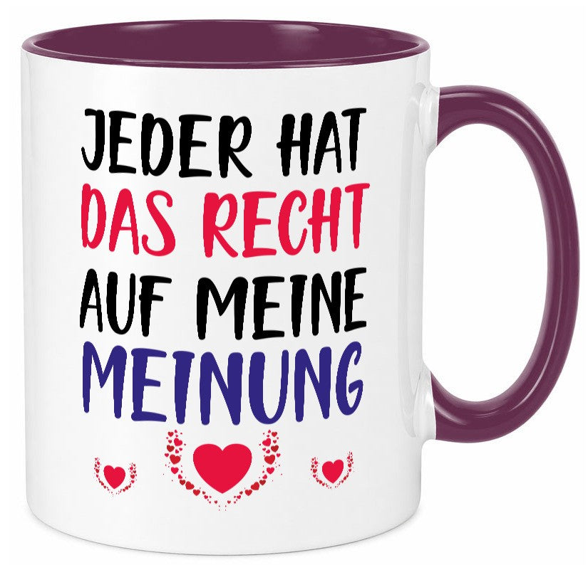 Recht auf meine Meinung lustig Humor Geschenkidee Geschenk Tasse