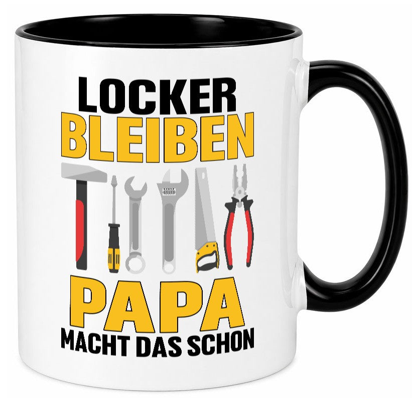Locker bleiben papa macht das schon | vatertag v2 Geschenkidee Familie Humor Tasse