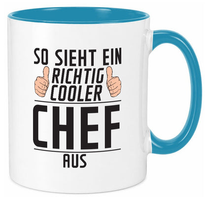 Richtig Cooler Chef | Führungskraft Vorgesetzter lustig Arbeit Kollegen Büro Tasse