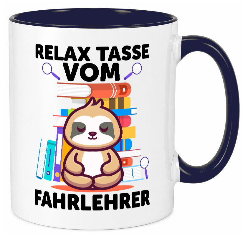 Relax Tasse: Fahrlehrer | Fahrschule Humor Geschenkidee Tasse