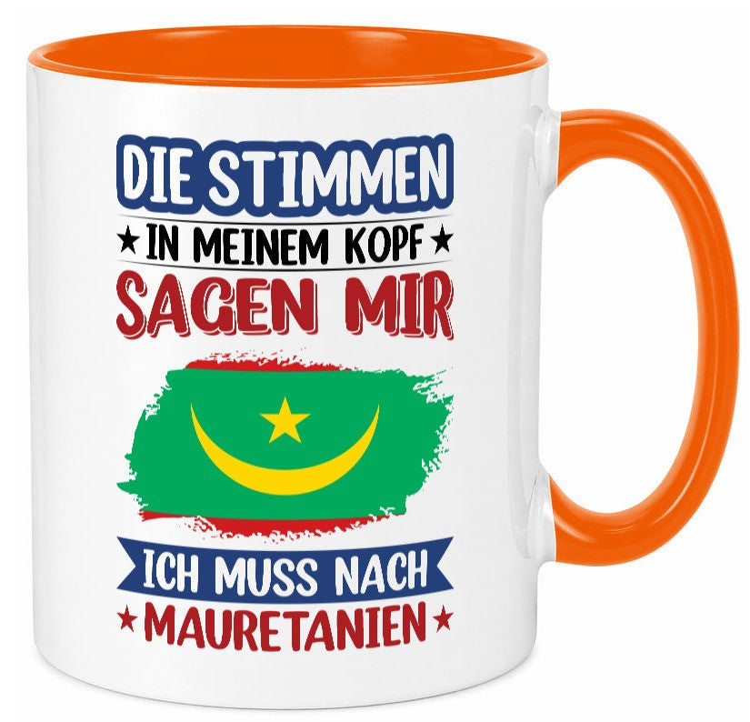 Mauretanien | Urlaub Stimmen in meinem Kopf Traumland lustiger Spruch Geschenk Tasse