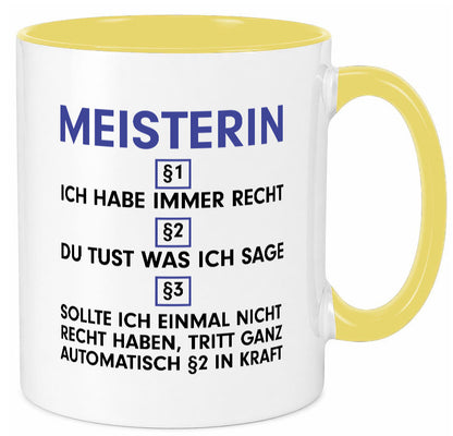Ich habe immer Recht Meisterin | Meisterbrief lustiger Spruch Geschenk Humor