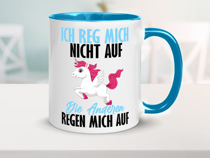 Ich reg mich nicht auf lustiger Spruch Geschenk Humor Geschenkidee Tasse