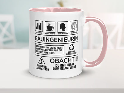 Achtung Probleme Bauingenieurin | Ingenieurin Humor Geschenkidee Tasse