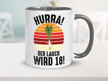 Hurra der lauch wird 18 | 18. Geburtstag Ehrentag lustiger Spruch Geschenk