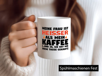 Meine heisse Frau | Ehemann Tasse Beziehung Humor lustiger Spruch Geschenk