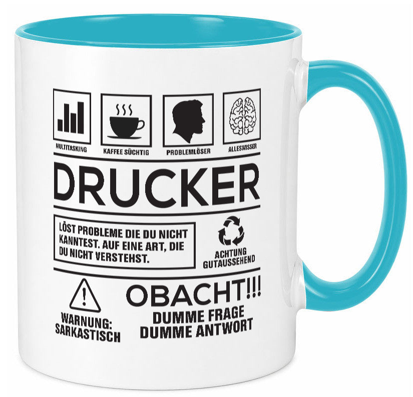 Achtung Probleme Drucker | Druckerei Print Medien Humor Geschenkidee Tasse