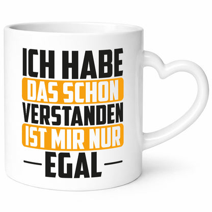 ich habe das schon verstanden ist mir nur egal Geschenk Humor Geschenkidee