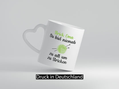Strickoma, niemals zu alt zum Stricken | Wolle Humor Familie Geschenkidee Tasse