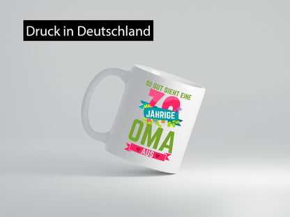 70. Geburtstag | 70 Jährige Oma Großmutter Geschenkidee Familie Humor Tasse