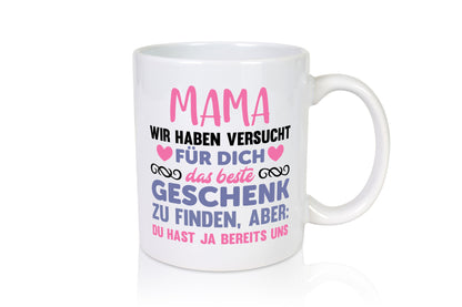 Mama wir haben für dich das Beste geschenk | du hast ja uns lustiger Spruch