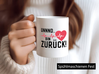 Bin zurück | Herzschlag Reanimation Puls Arzt Klinik Geschenk Humor