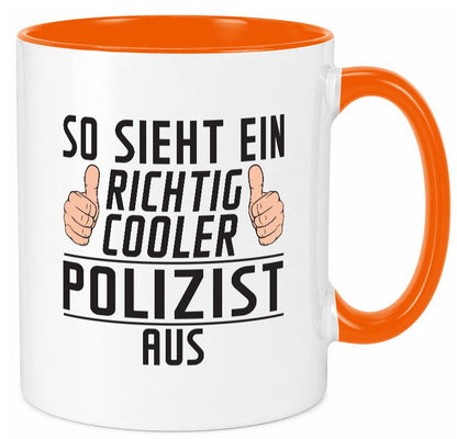 Richtig Cooler Polizist | Polizei Geschenkidee Humor Tasse