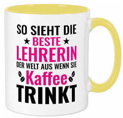 Kaffee trinkt: Lehrerin | Schule Beruf Schüler Geschenk Arbeit Kollegen Büro Tasse