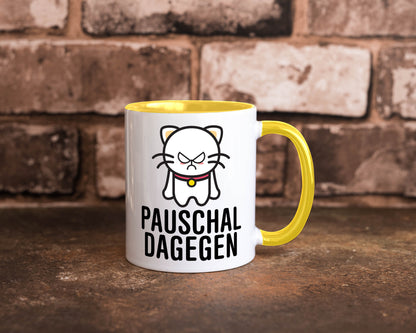 Pauschal dagegen | Katze Wut Geschenk Tierliebhaber Humor lustiger Spruch Tasse