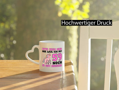 59. Geburtstag | 59 Jahre Mit noch so gut aussehen Humor Geschenkidee Tasse