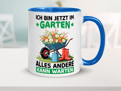 Im Garten alles andere kann warten | Gärtner Gartenarbeit Geschenk Arbeit