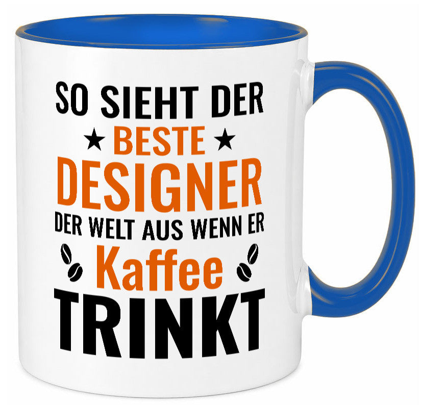 Kaffee trinkt: Designer Beruf | Mode Geschenkidee Arbeit Kollegen Büro Humor