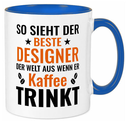 Kaffee trinkt: Designer Beruf | Mode Geschenkidee Arbeit Kollegen Büro Humor