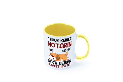 Traue keiner Notarin | Juristin Geschenk Humor Geschenkidee lustiger Spruch