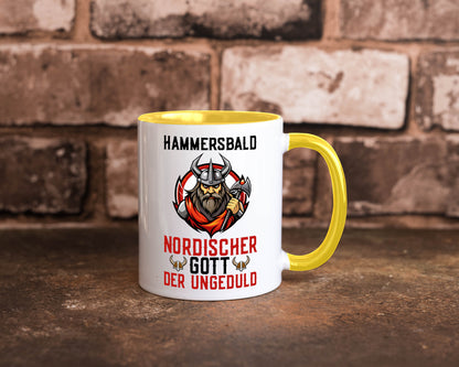 Hammersbald Nordischer Gott der ungeduld Humor Geschenkidee Tasse