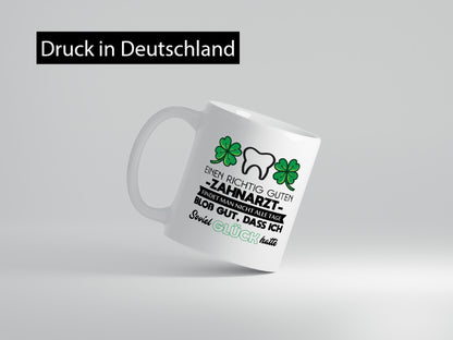 Einen richtig guten Zahnarzt findet man nicht alle Tage lustig Humor