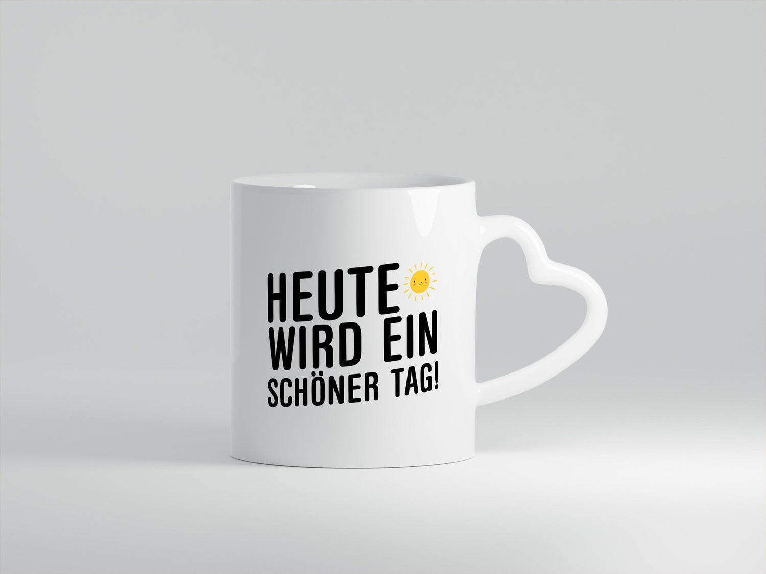 Heute wird ein schöner Tag | Motivation Positive Gedanken lustig Humor