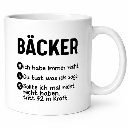 Bäcker haben immer Recht | Du magst mach ich sage |Bäcker Geschenk Humor