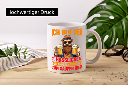 Ich bin der Hässliche | JGA Hochzeit Geschenkidee Humor Tasse
