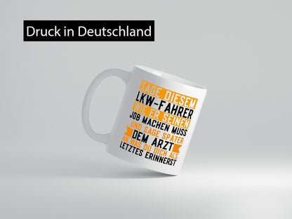 LKW Fahrer | Lastwagen Brummifahrer lustiger Spruch Geschenk Humor Geschenkidee